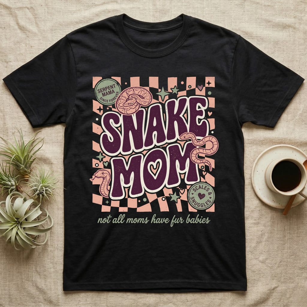 Serpent Mama Snake Mom graphic tee with slang "not all moms have fur babies."