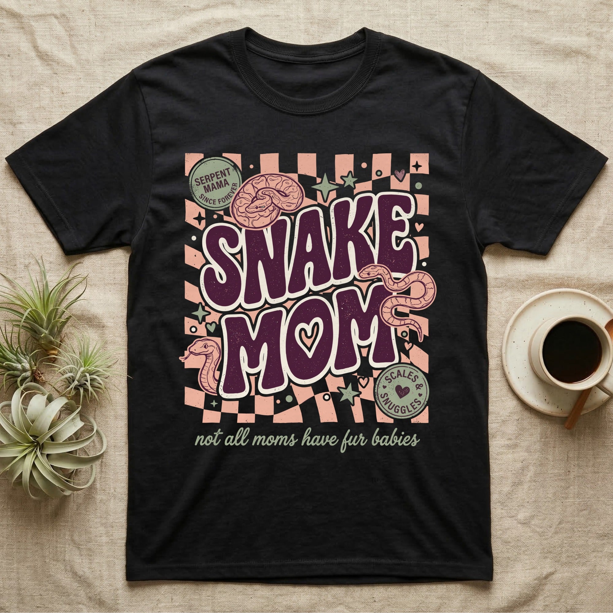 Serpent Mama Snake Mom graphic tee with slang "not all moms have fur babies."