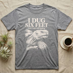 Sulcata Tortoise Dug Six Feet T-Shirt in Sport Grey — One-ink white sulcata tortoise portrait on black under the words I DUG SIX FEET and I am still going.