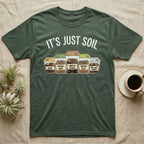 Isopod Soil Bins T-Shirt in Military Green — Watercolour row of five labelled bins of soil with isopods on the lids under the words IT'S JUST SOIL