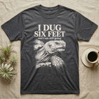 Sulcata Tortoise Dug Six Feet T-Shirt in Dark Heather — One-ink white sulcata tortoise portrait on black under the words I DUG SIX FEET and I am still going.