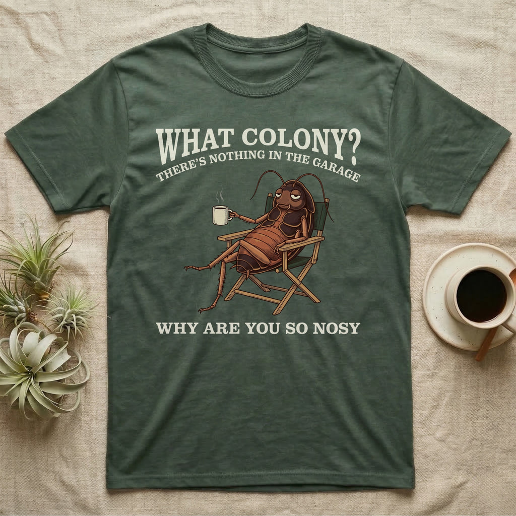 Reptile Roach Colony T-Shirt in Military Green — Vintage engraving of a dubia roach lounging in a camp chair with coffee under arched text What Colony on charcoal grey
