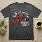 Milk Snake Friendly T-Shirt in Dark Heather — Worn screen-print of a red, black and cream banded milk snake under the cream words Red On Black, Friendly, Mostly