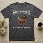 Reptile Roach Colony T-Shirt in Dark Heather — Vintage engraving of a dubia roach lounging in a camp chair with coffee under arched text What Colony on charcoal grey