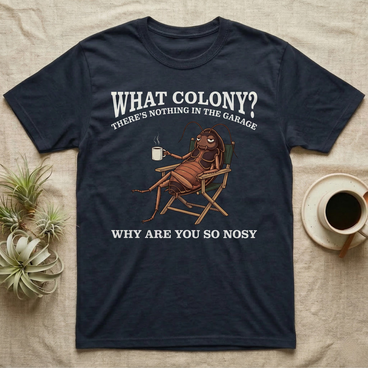 Reptile Roach Colony T-Shirt in Navy — Vintage engraving of a dubia roach lounging in a camp chair with coffee under arched text What Colony on charcoal grey