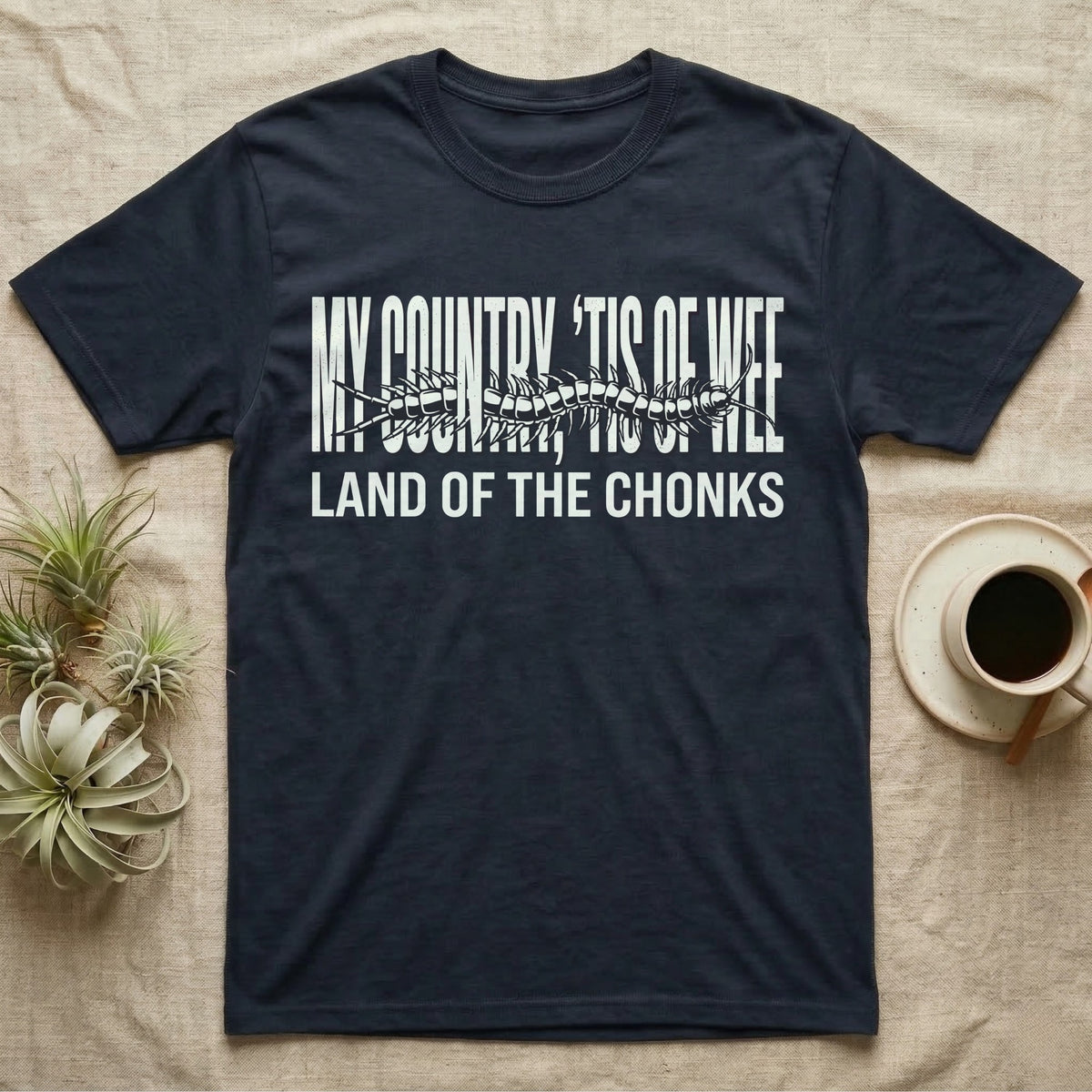 Centipede Land Of Chonks T-Shirt in Navy — Black-and-white woodcut centipede across distressed text reading My Country Tis of Wee, Land of the Chonks.