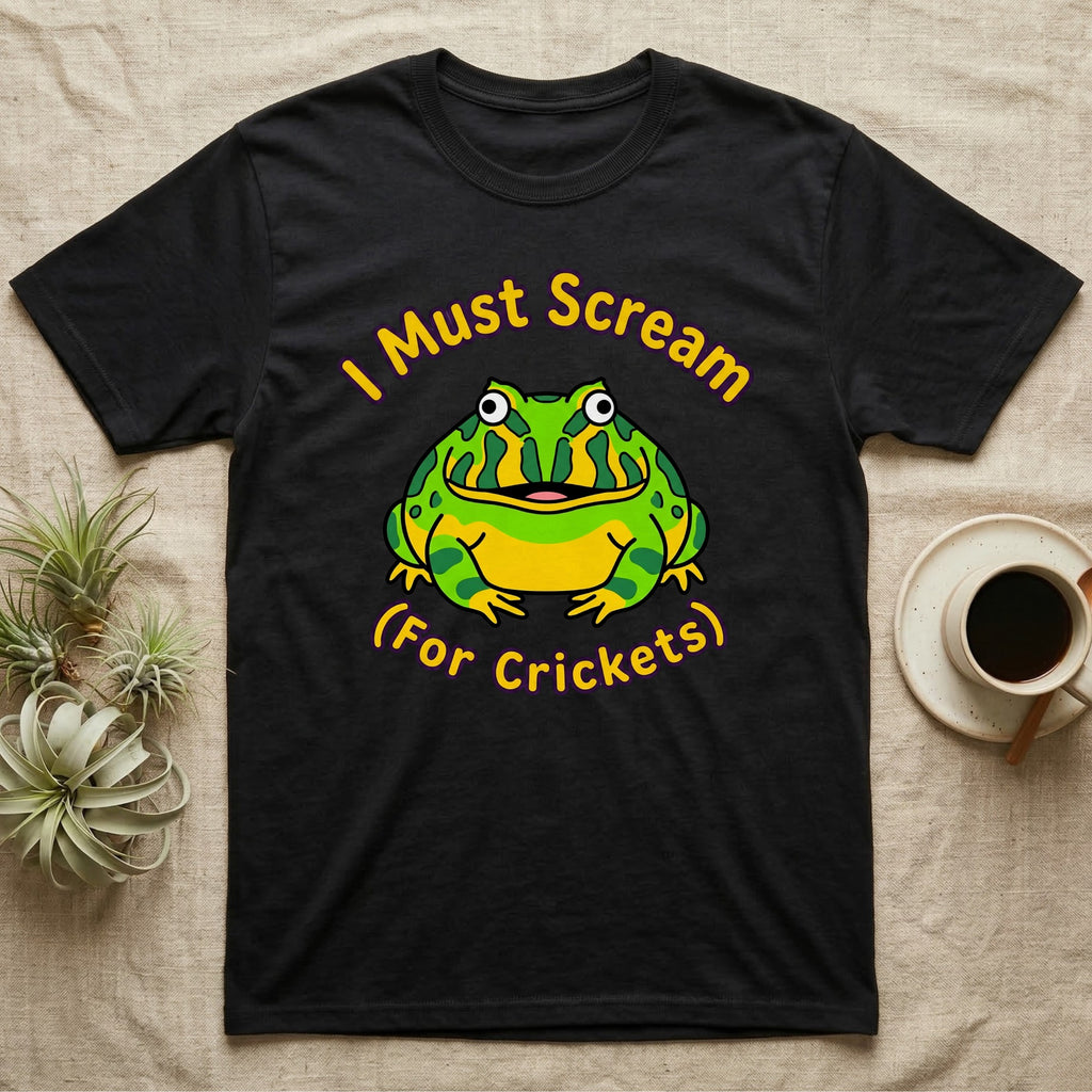 Black t-shirt with a cartoon frog and "I Must Scream (For Crickets)" text.