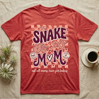 Red t-shirt with "Snake Mom" text and coiled snakes, "not all moms have fur babies."