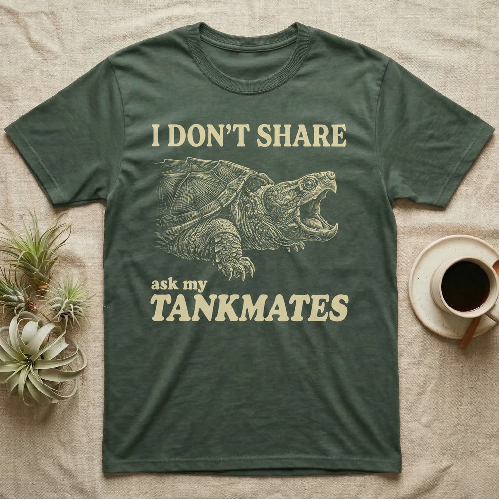 Snapping Turtle Gape T-Shirt in Military Green — Cream engraved snapping turtle on black, beak wide open, under cream words: I DON'T SHARE, ask my TANKMATES