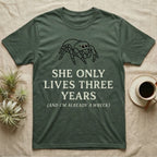 Jumping Spider Three Years Tee in Military Green — Vintage-ink Phidippus jumping spider portrait above type "She Only Lives Three Years (And I'm Already A Wreck)."