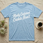 Reptile Cricket Escape T-Shirt in Light Blue — Distressed off-white 1970s brush script reading Mostly Contained, Crickets Aren't, climbing a diagonal on charcoal grey
