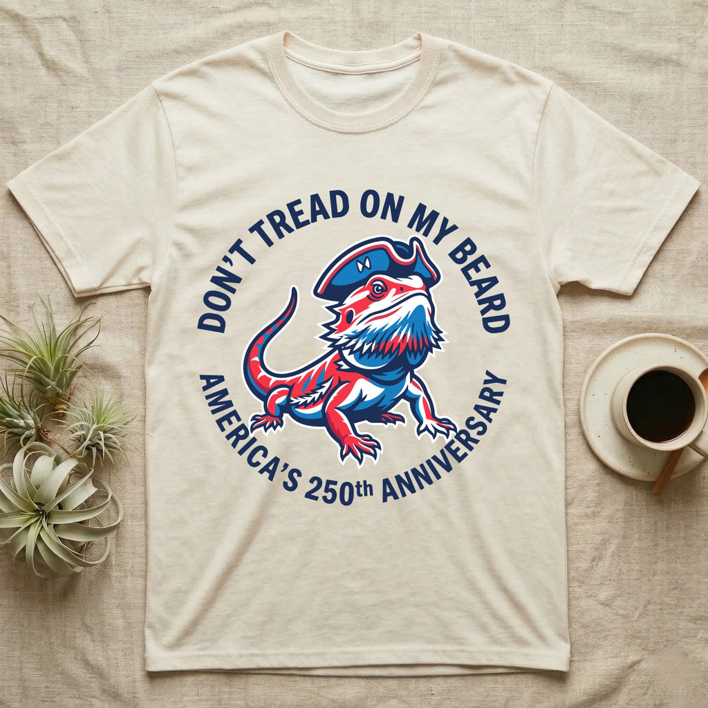 Bearded Dragon Don't Tread T-Shirt in Natural — Pop-art red-white-blue bearded dragon in a tricorn hat inside a ring reading Don't Tread On My Beard.