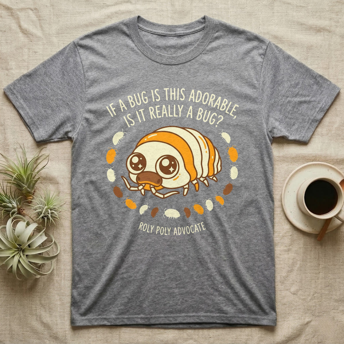 Isopod Roly Poly Advocate T-Shirt in Sport Grey — Cartoon roly poly with sparkling eyes ringed by tiny isopods and hand-lettered adorable-bug question.