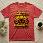 Tortoise Maximum Defense Force T-Shirt in Heather Red — Metal graphic of a tortoise glaring from its shell, "Maximum Defense Force, Hiding Until November First."