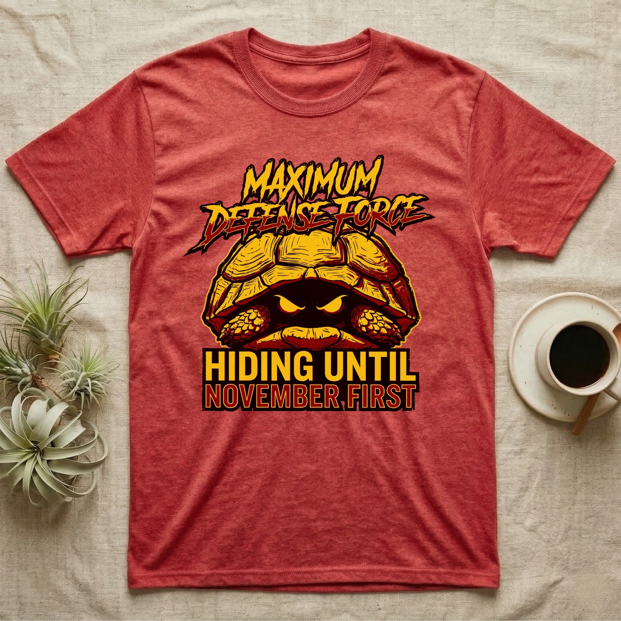 Tortoise Maximum Defense Force T-Shirt in Heather Red — Metal graphic of a tortoise glaring from its shell, "Maximum Defense Force, Hiding Until November First."