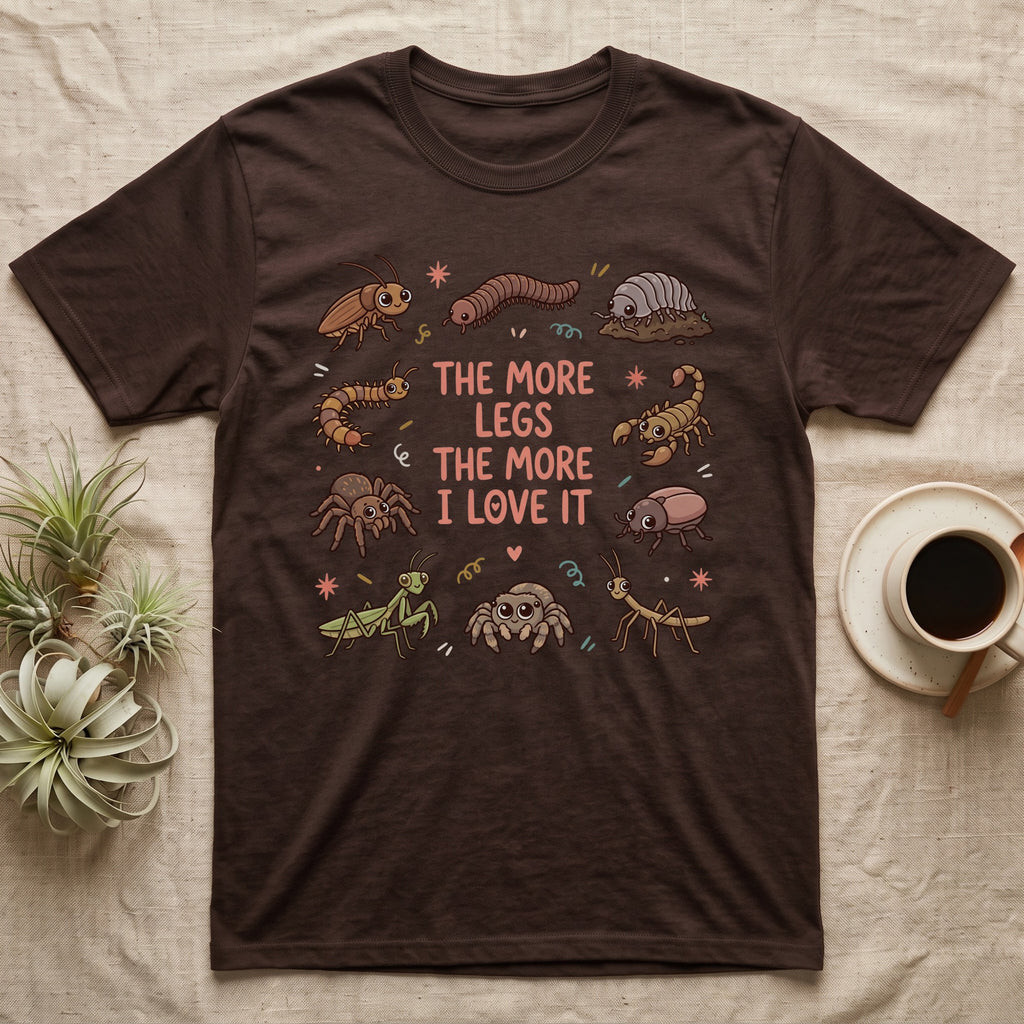 Invert More Legs T-Shirt in Dark Chocolate — Ten cartoon roaches, isopods, scorpions and other inverts around coral-pink words THE MORE LEGS THE MORE I LOVE IT
