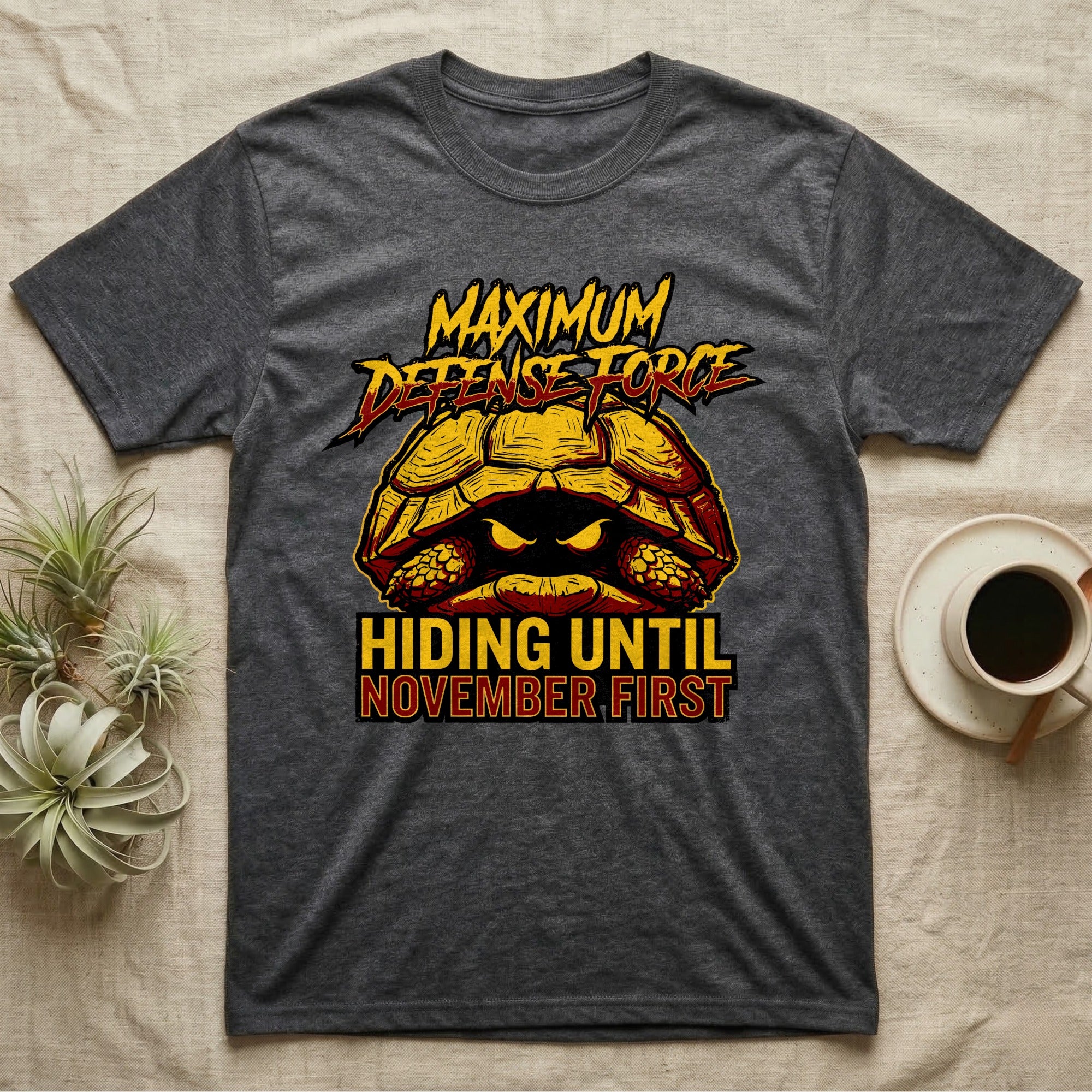 Tortoise Maximum Defense Force T-Shirt in Dark Heather — Metal graphic of a tortoise glaring from its shell, "Maximum Defense Force, Hiding Until November First."