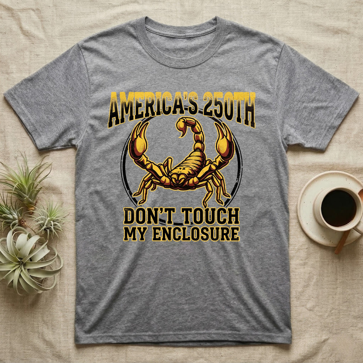 Emperor Scorpion Enclosure Tee in Sport Grey — Bold gold and maroon halftone tee of an emperor scorpion with raised pincers, lettering reading AMERICA'S 250TH Don't Touch My Enclosure on black.