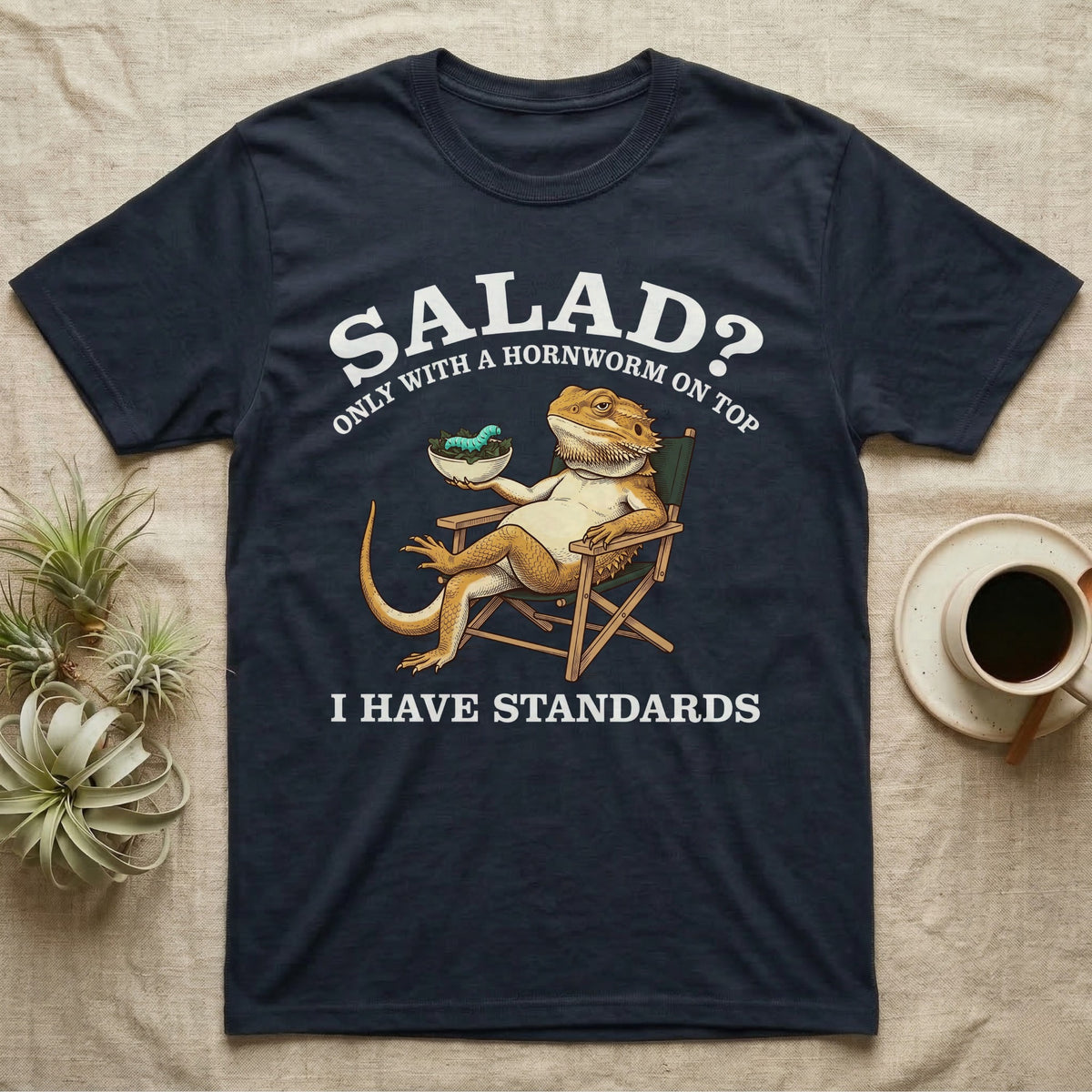 Bearded Dragon Standards T-Shirt in Navy — Engraved bearded dragon in a camp chair holding greens topped with a hornworm under text Salad? Only With a Hornworm on Top