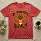 Tarantula Threat Dubia Roaches T-Shirt in Heather Red — Metal-style tarantula in threat posture with a candy-corn abdomen, "The Threat Is Real, Hand Over the Dubia Roaches."