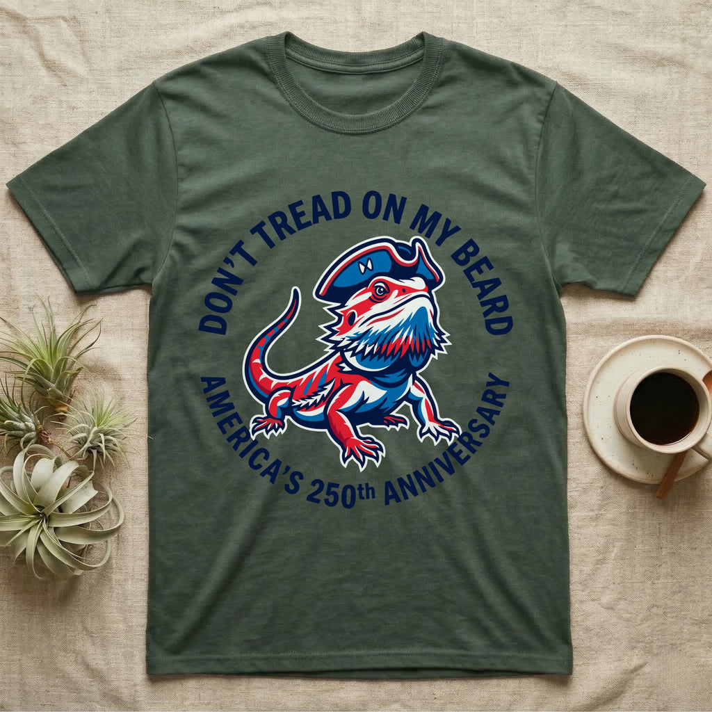 Bearded Dragon Don't Tread T-Shirt in Military Green — Pop-art red-white-blue bearded dragon in a tricorn hat inside a ring reading Don't Tread On My Beard.