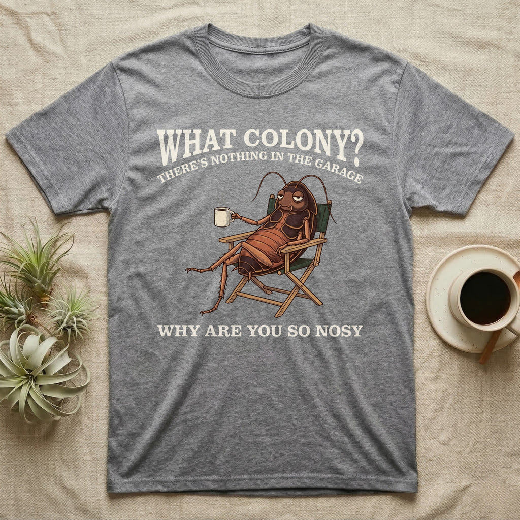Reptile Roach Colony T-Shirt in Sport Grey — Vintage engraving of a dubia roach lounging in a camp chair with coffee under arched text What Colony on charcoal grey