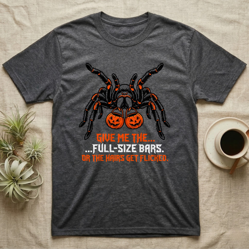 Tarantula Full-Size Bars T-Shirt in Dark Heather — Black-and-orange tarantula holding two jack-o'-lantern buckets, "Give Me the Full-Size Bars Or the Hairs Get Flicked."