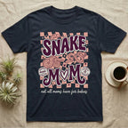 Dark t-shirt with "Snake Mom" and coiled snakes, "not all moms have fur babies".