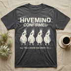 Cockatiel Hivemind Confirmed T-Shirt in Dark Heather — Grunge-distressed four cockatiels in identical synchronised posture with distressed type "Hivemind Confirmed."