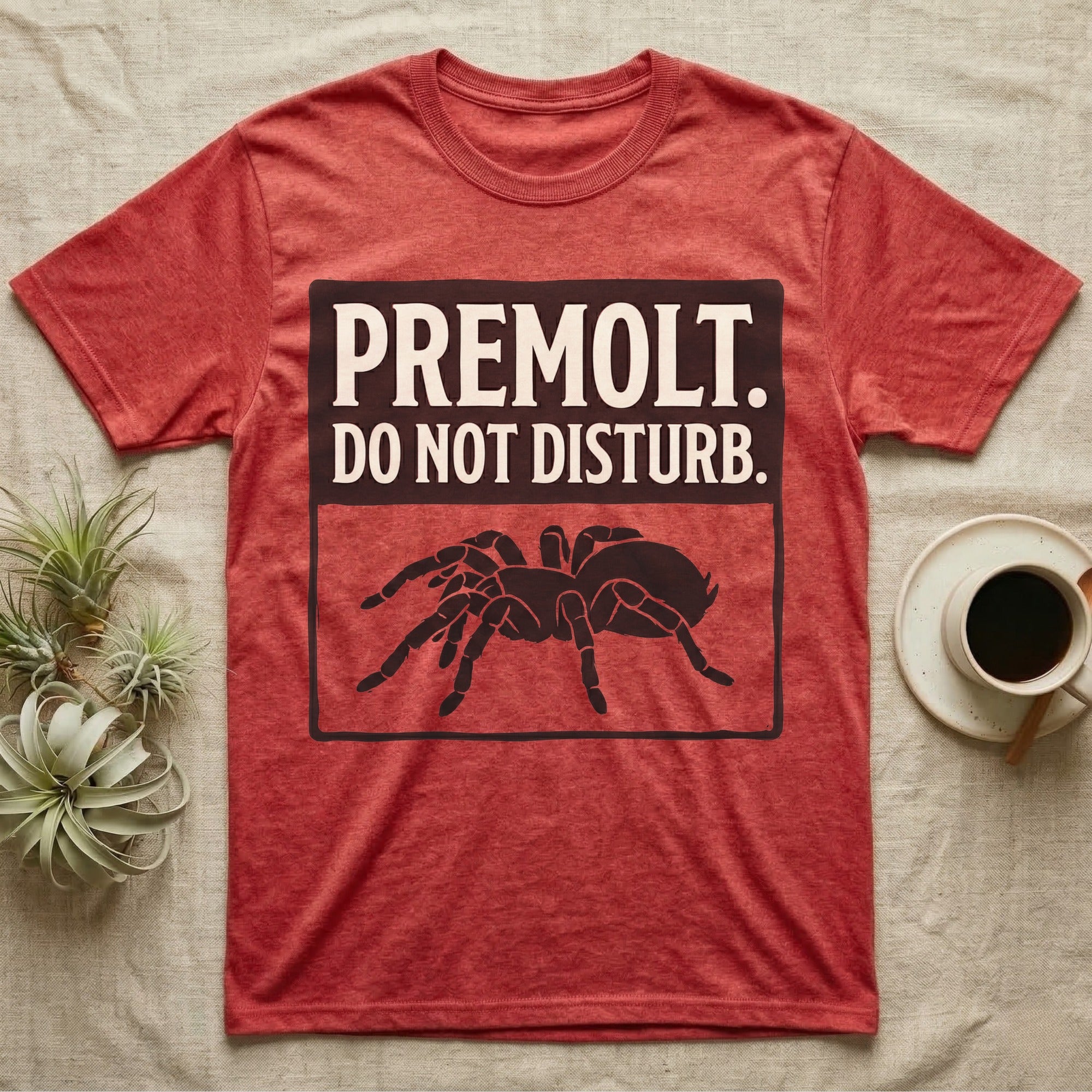 Tarantula Premolt Do Not Disturb T-Shirt in Heather Red — Vintage-ink sign with carved-serif type "Premolt. Do Not Disturb." above a tarantula curled in the cork-hide pose.