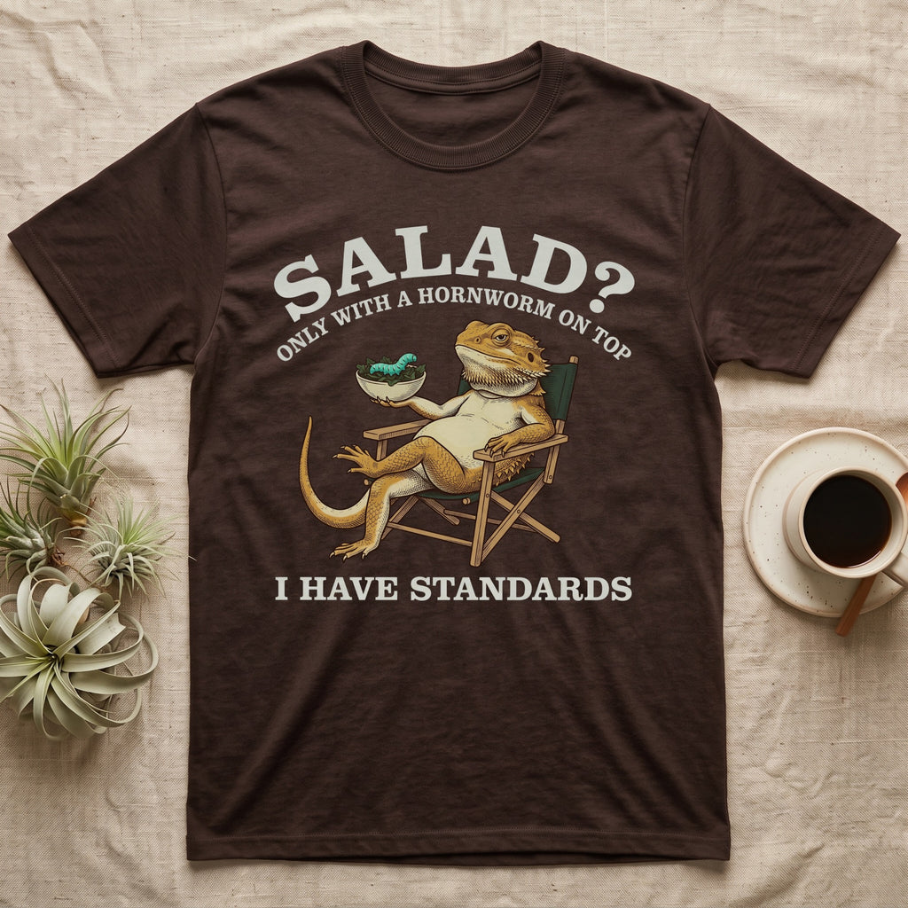 Bearded Dragon Standards T-Shirt in Dark Chocolate — Engraved bearded dragon in a camp chair holding greens topped with a hornworm under text Salad? Only With a Hornworm on Top